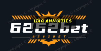 lbig annuities