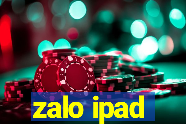 zalo ipad