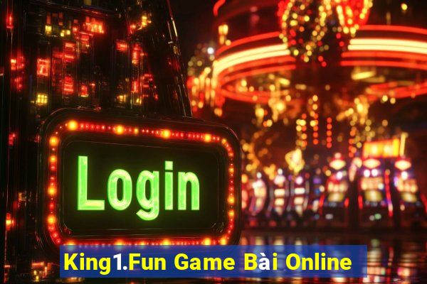 King1.Fun Game Bài Online