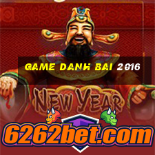 game danh bai 2016