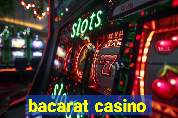 bacarat casino