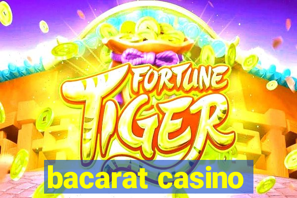 bacarat casino