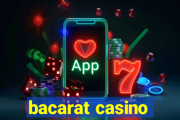 bacarat casino