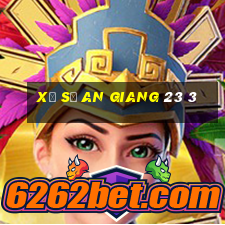 xổ số an giang 23 3