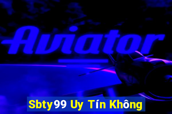 Sbty99 Uy Tín Không