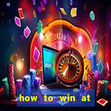 how to win at slot machines