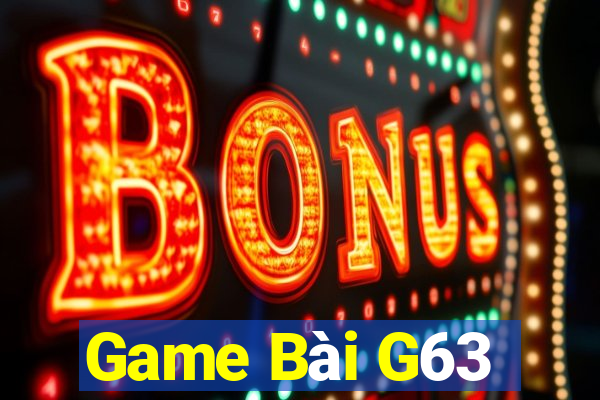 Game Bài G63