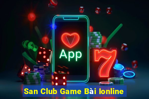 San Club Game Bài Ionline