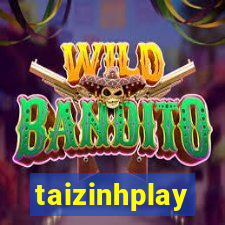 taizinhplay