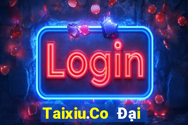 Taixiu.Co Đại Lý Cấp 1 Game Bài