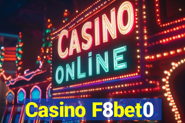 Casino F8bet0