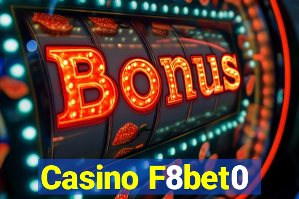 Casino F8bet0