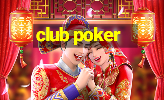 club poker