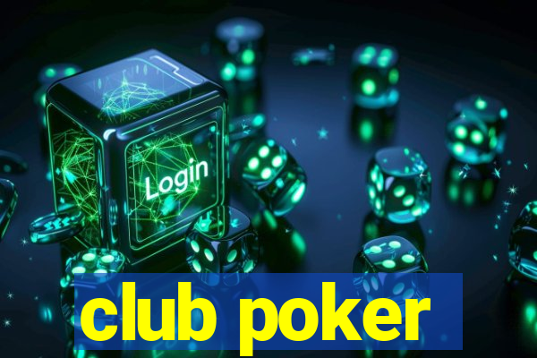 club poker