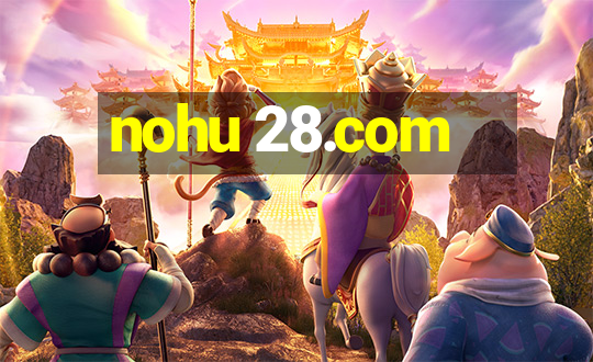 nohu 28.com