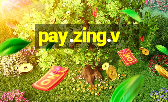 pay.zing.v