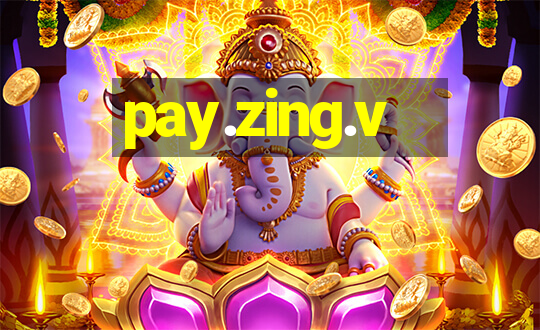 pay.zing.v