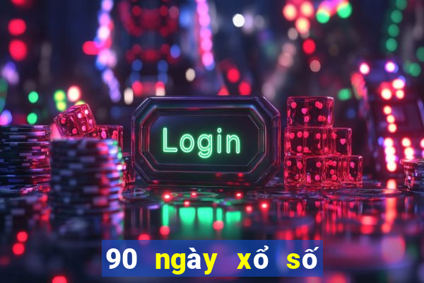 90 ngày xổ số miền bắc