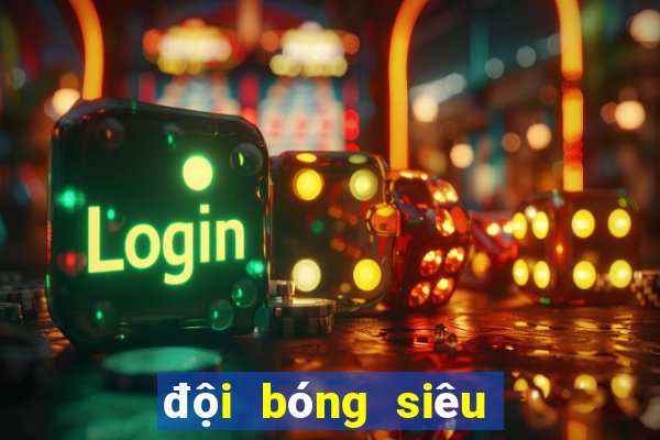 đội bóng siêu năng lực