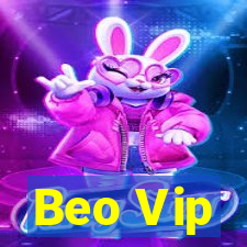 Beo Vip