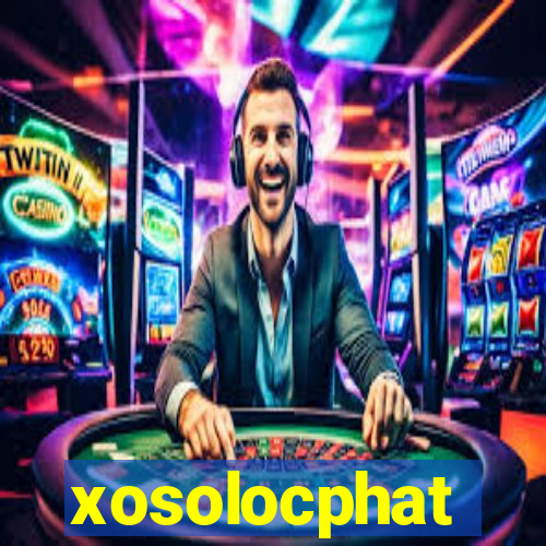 xosolocphat