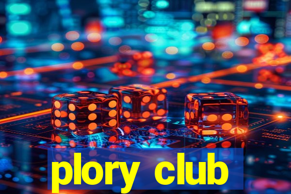 plory club