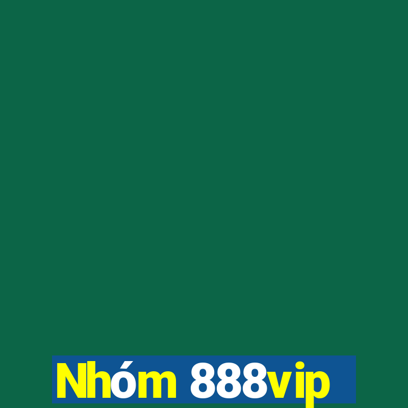 Nhóm 888vip