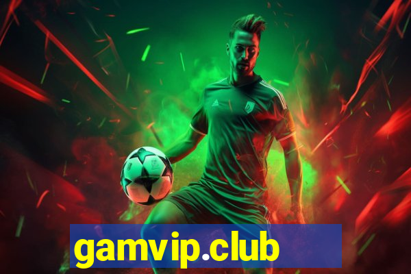 gamvip.club   cổng game quốc tế