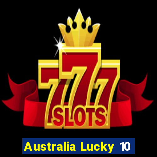 Australia Lucky 10