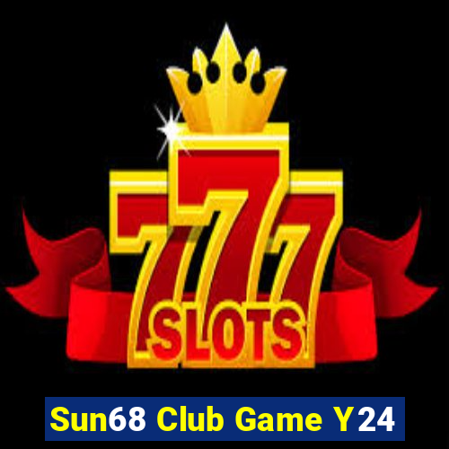 Sun68 Club Game Y24