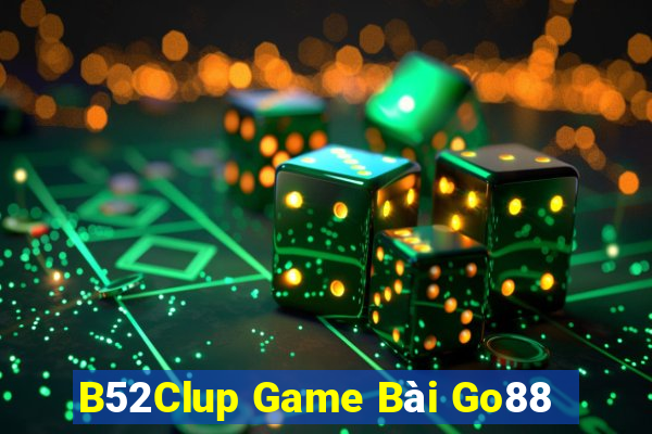 B52Clup Game Bài Go88