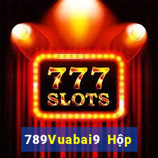 789Vuabai9 Hộp game bài MG