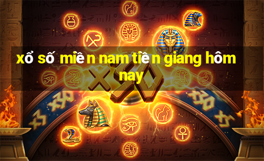 xổ số miền nam tiền giang hôm nay