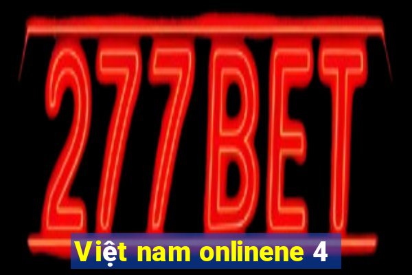 Việt nam onlinene 4