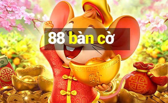 88 bàn cờ