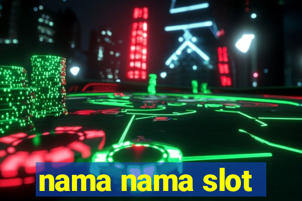 nama nama slot