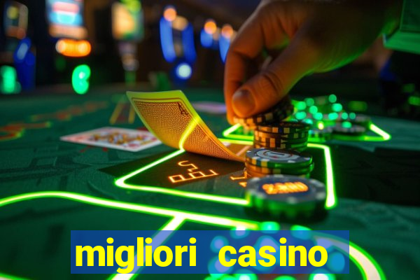 migliori casino online poker