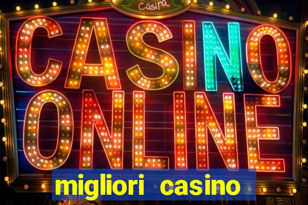 migliori casino online poker