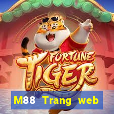 M88 Trang web chính thức của Big Capital giải trí