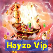 Hayzo Vip