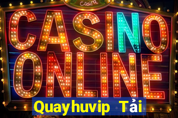 Quayhuvip Tải Game Bài