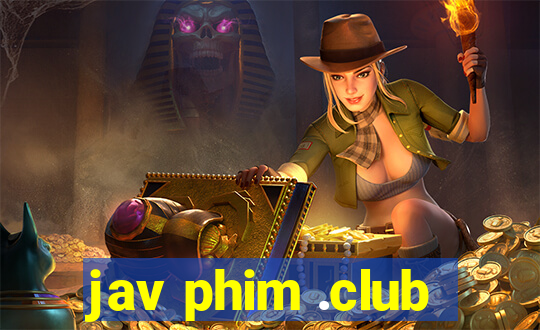 jav phim .club