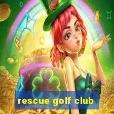 rescue golf club