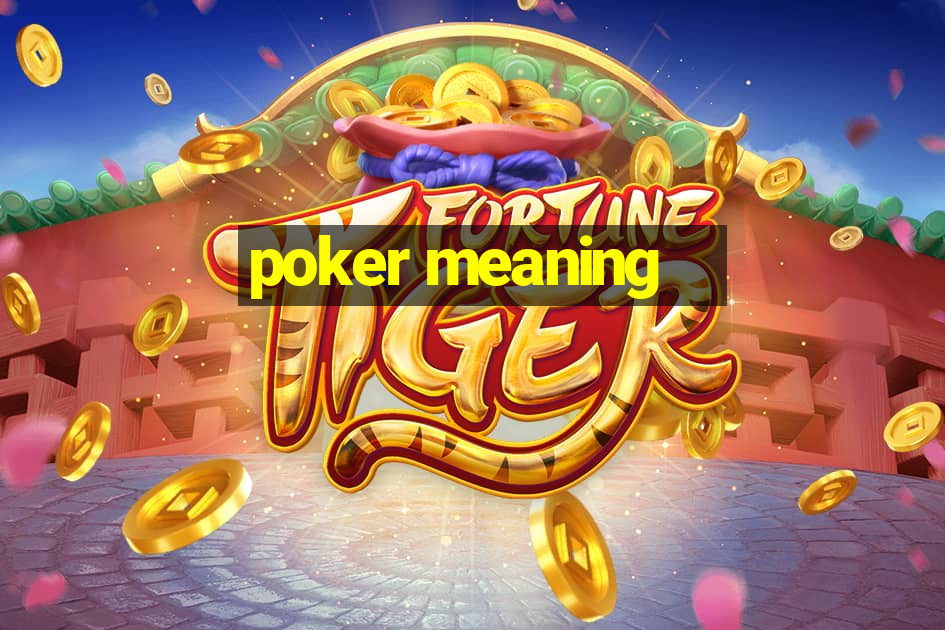 poker meaning