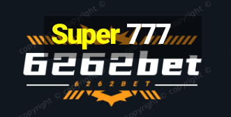 Super 777