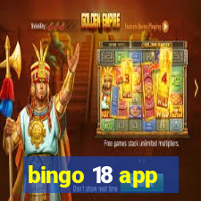 bingo 18 app