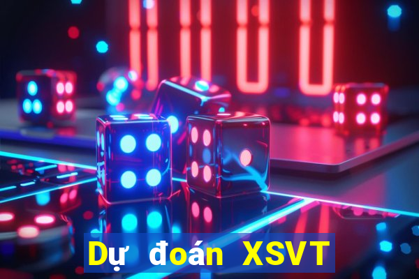 Dự đoán XSVT ngày 2