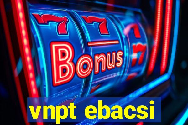 vnpt ebacsi