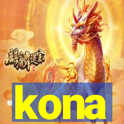 kona