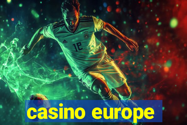 casino europe